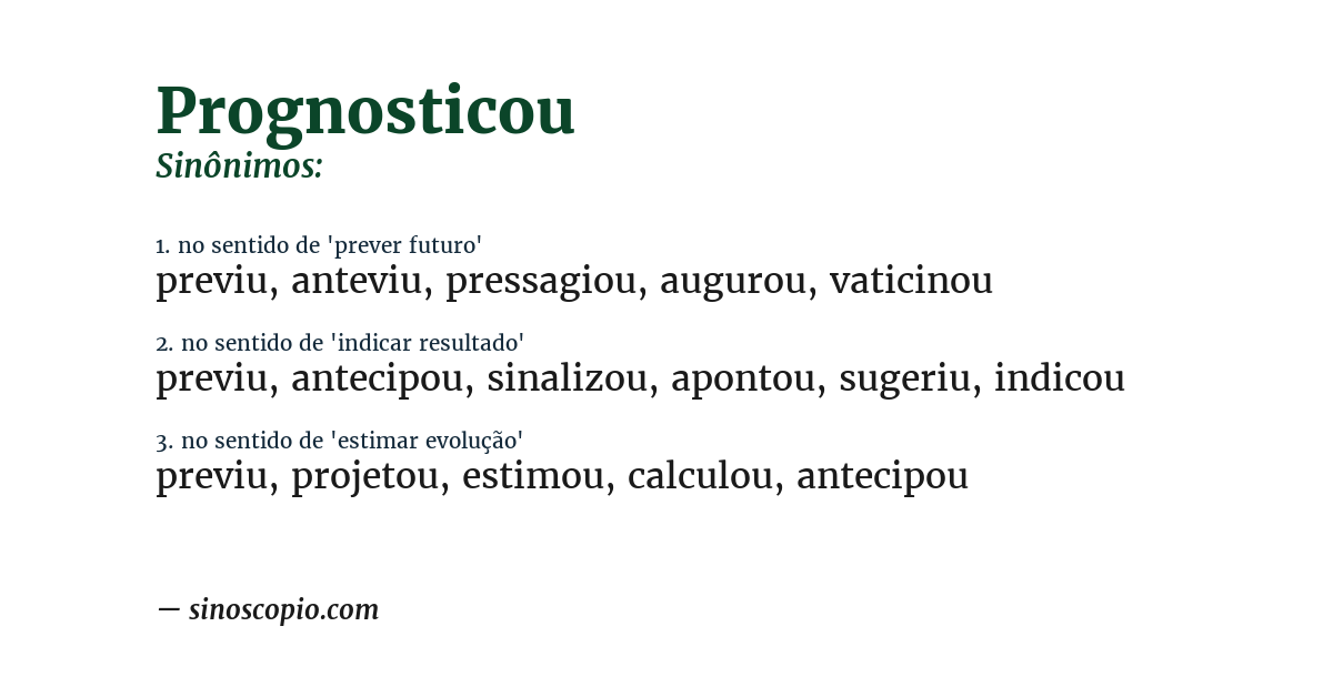 Sinônimo de prognosticou