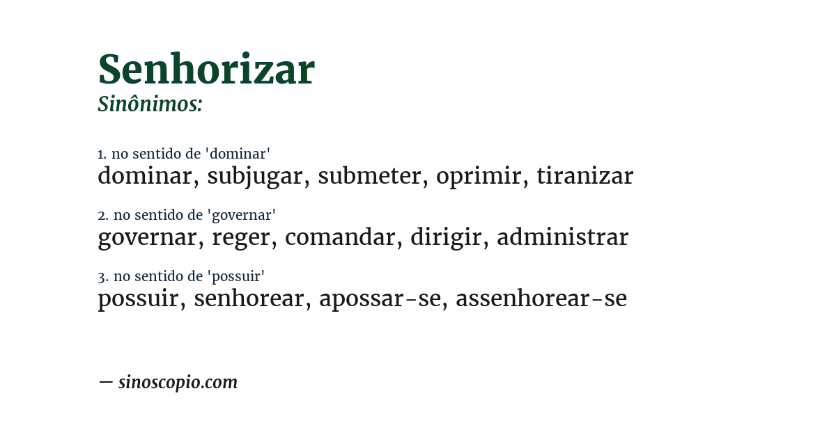 Sinônimo de senhorizar