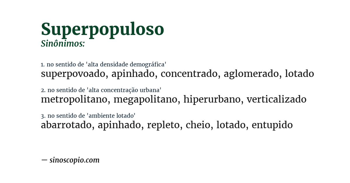 Sinônimo de superpopuloso