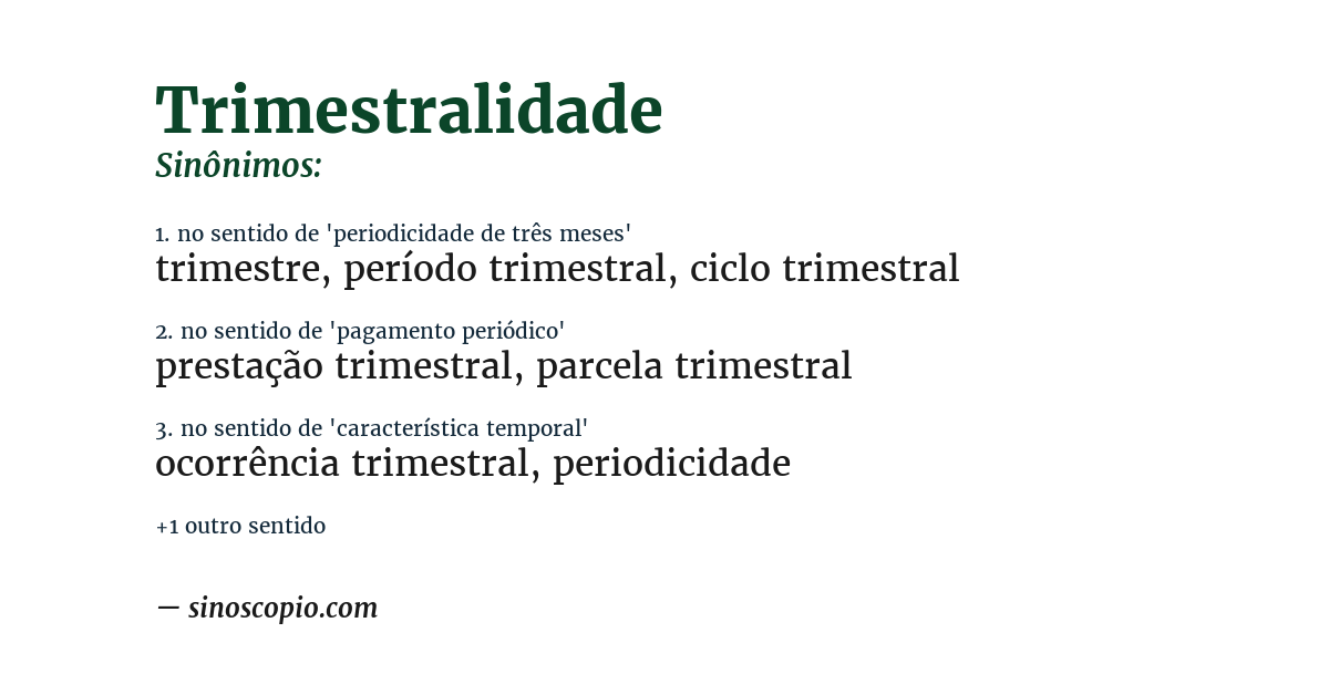 Sinônimo de trimestralidade