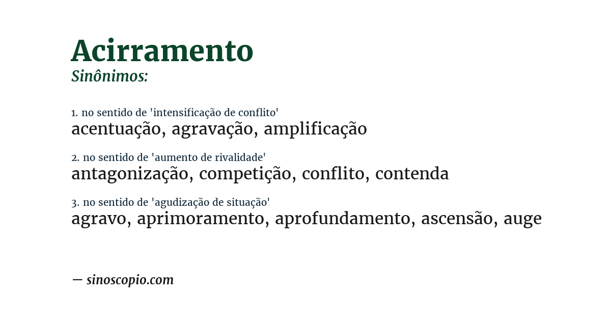 Sinônimo de acirramento