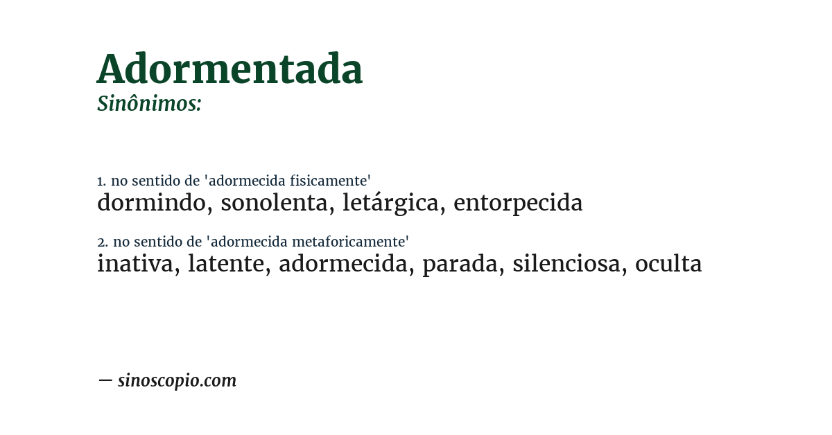 Sinônimo de adormentada