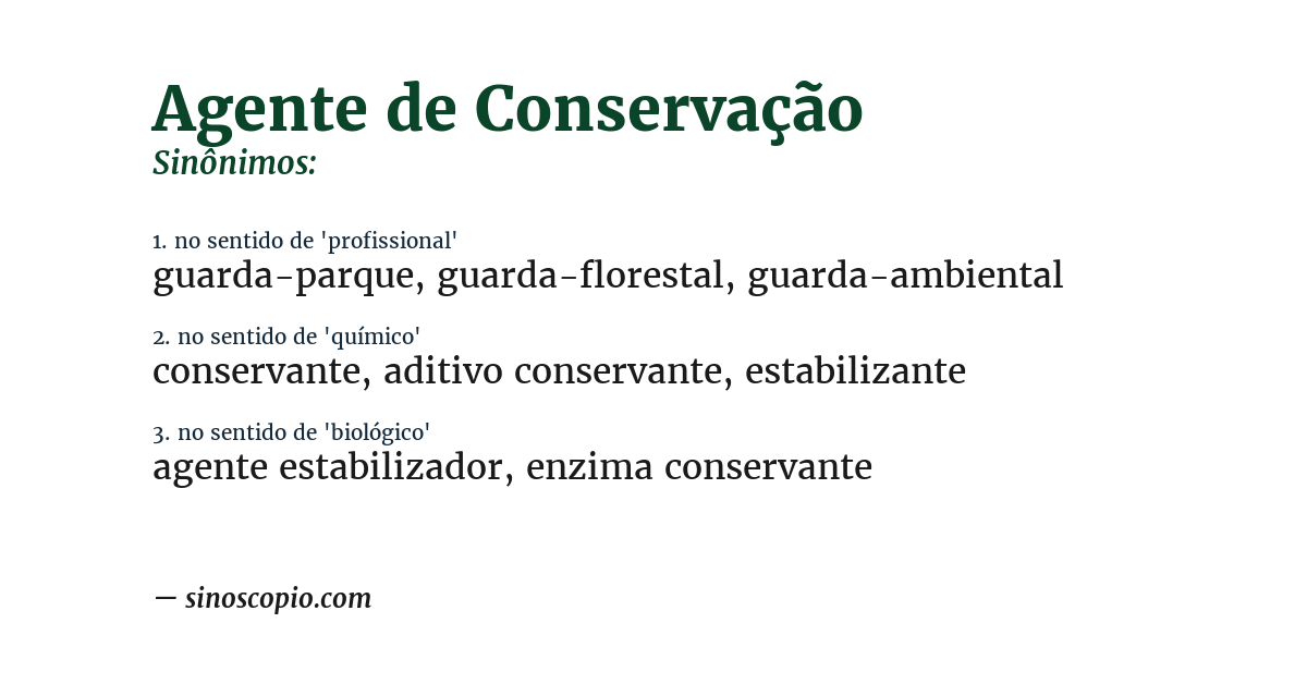 Sinônimo de agente de conservação