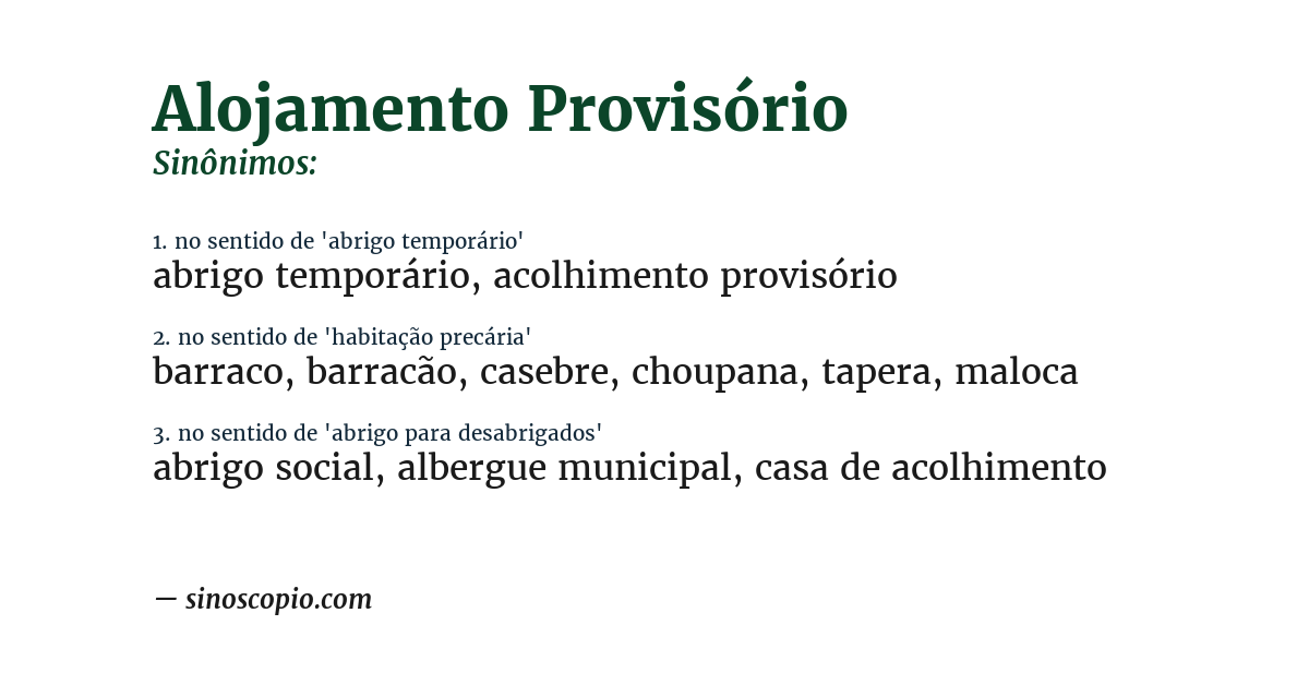 Sinônimo de alojamento provisório