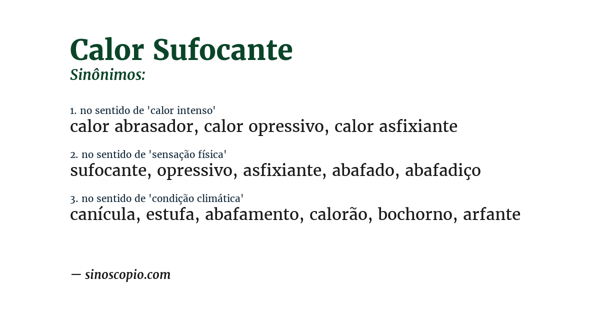 Sinônimo de calor sufocante