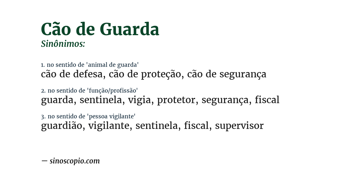 Sinônimo de cão de guarda