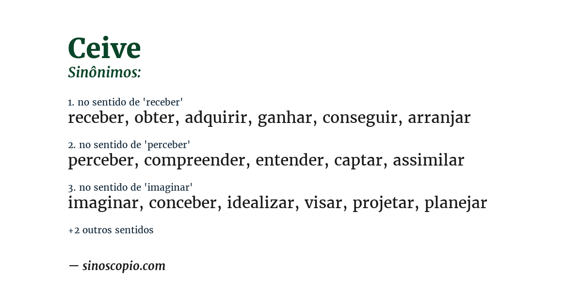 Sinônimo de ceive