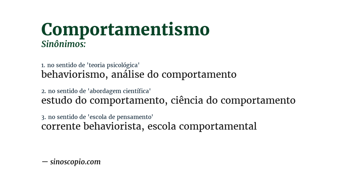 Sinônimo de comportamentismo