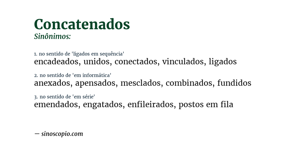 Sinônimo de concatenados