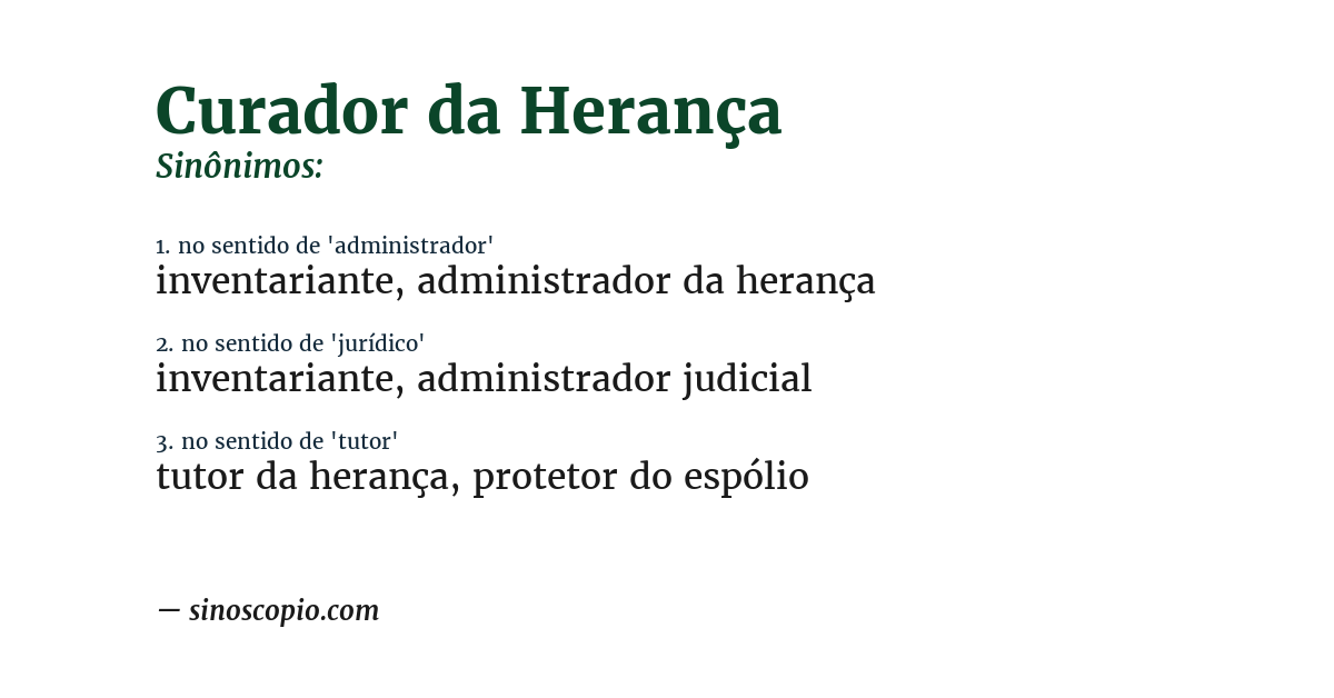 Sinônimo de curador da herança
