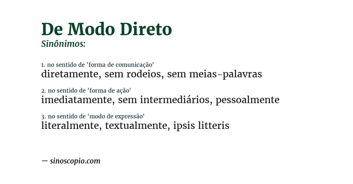 Sinônimo de de modo direto