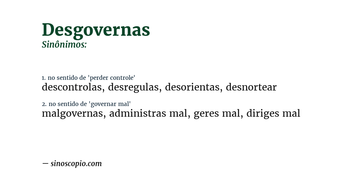 Sinônimo de desgovernas