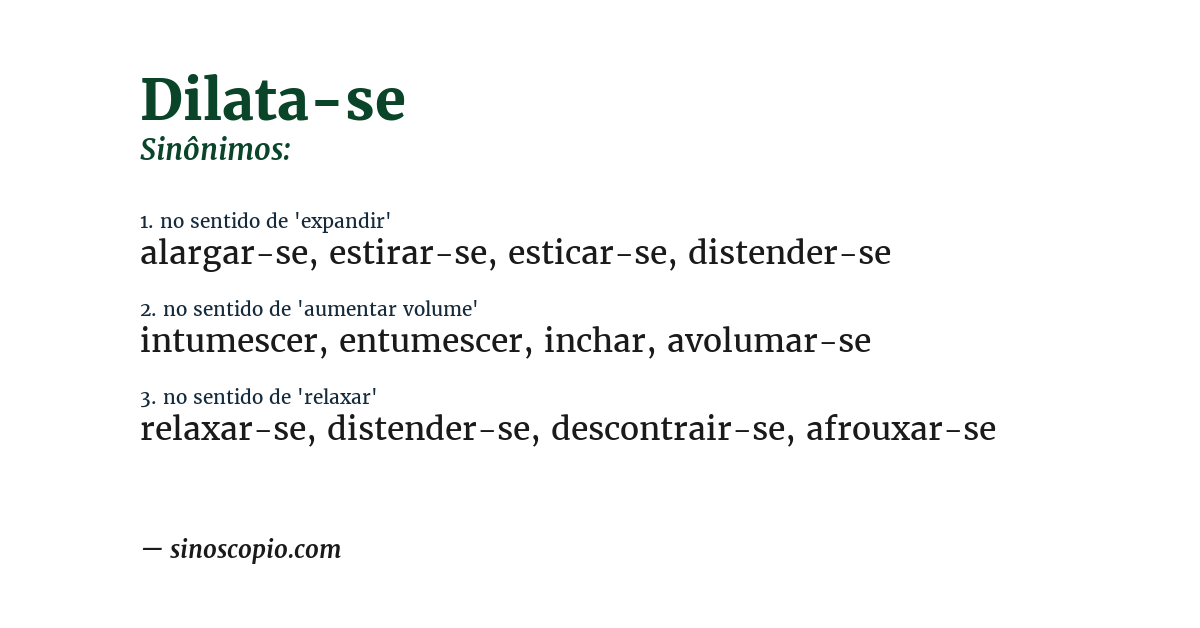 Sinônimo de dilata-se