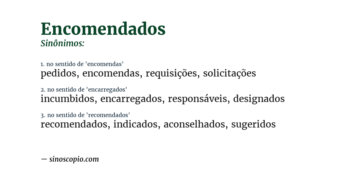 Sinônimo de encomendados