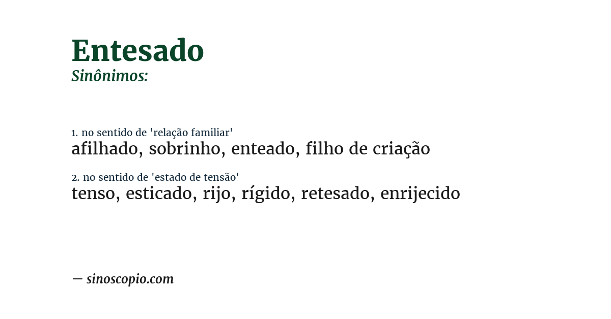 Sinônimo de entesado