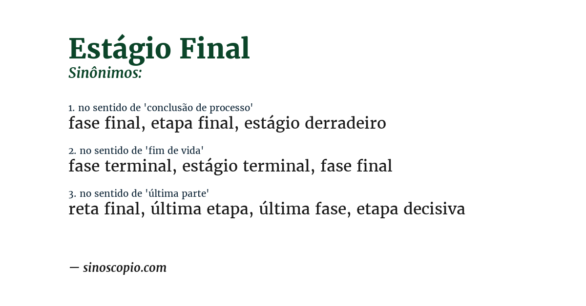 Sinônimo de estágio final