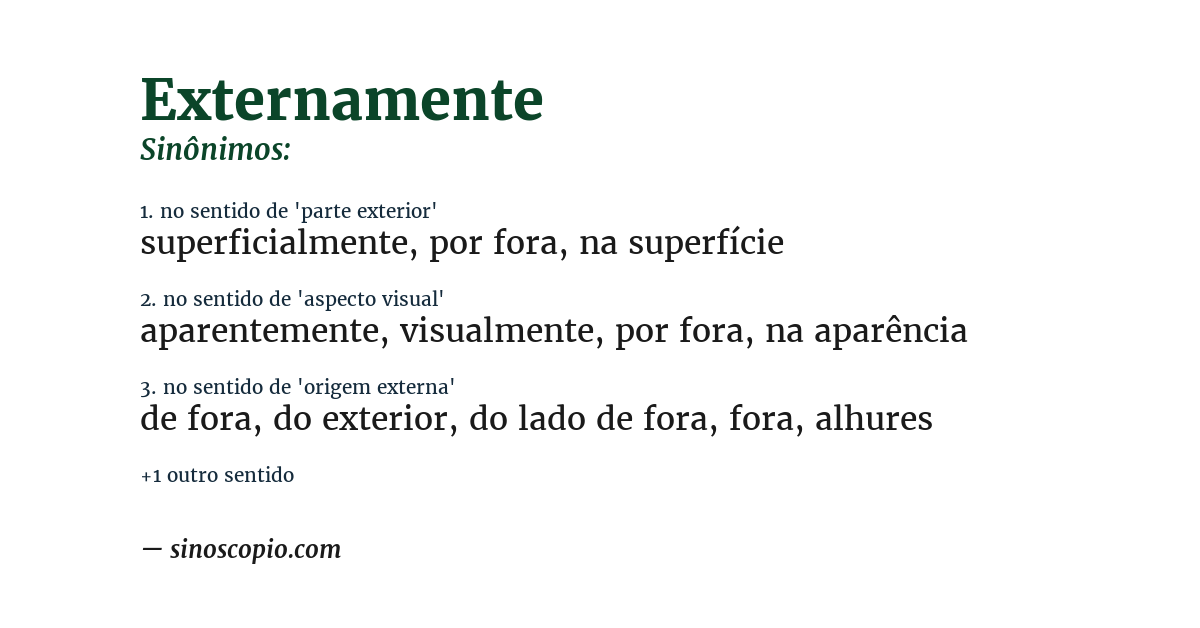 Sinônimo de externamente
