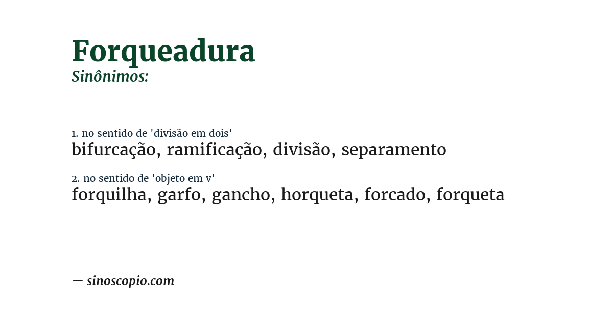Sinônimo de forqueadura
