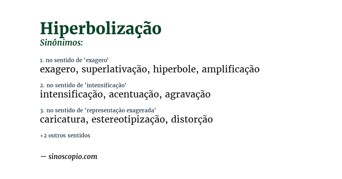 Sinônimo de hiperbolização