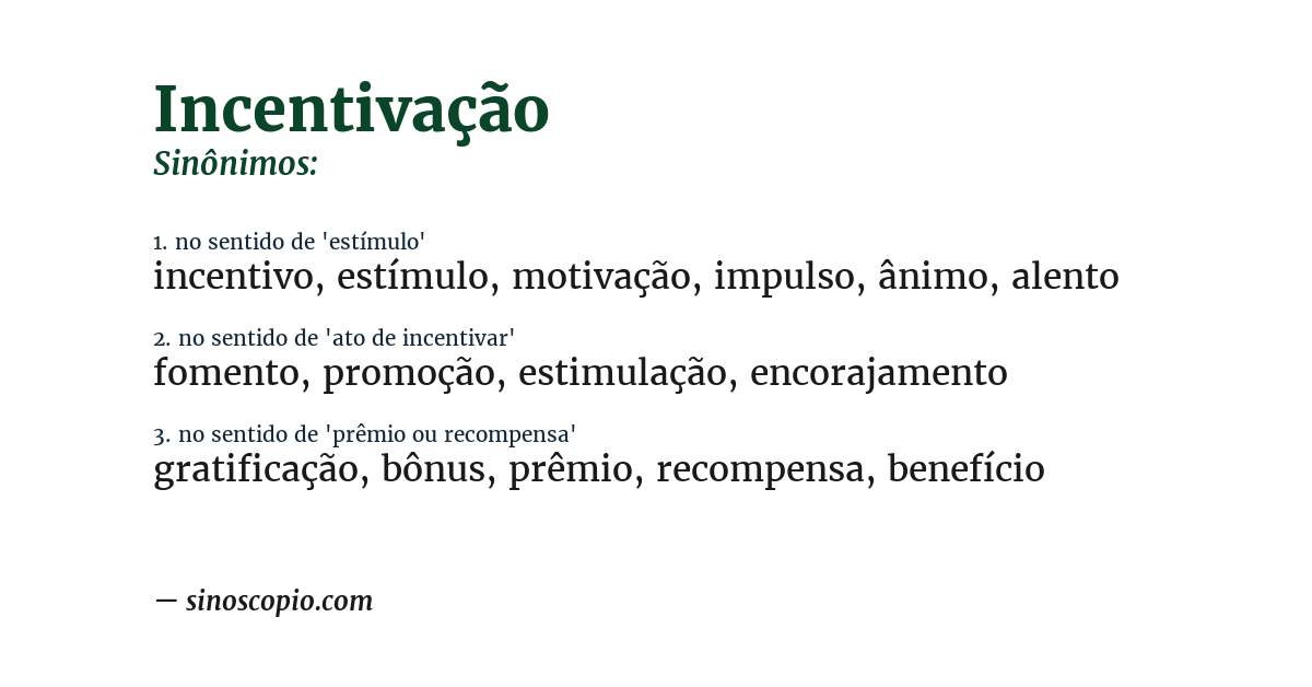 Sinônimo de incentivação