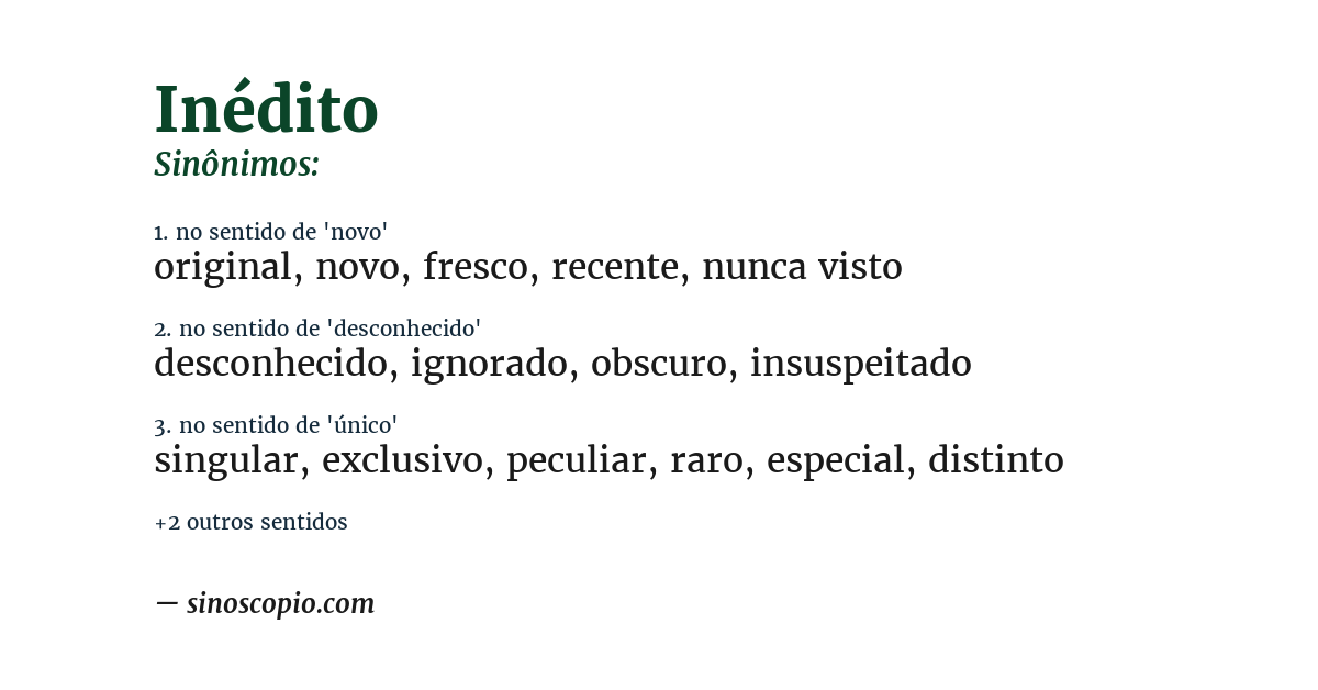 Sinônimo de inédito