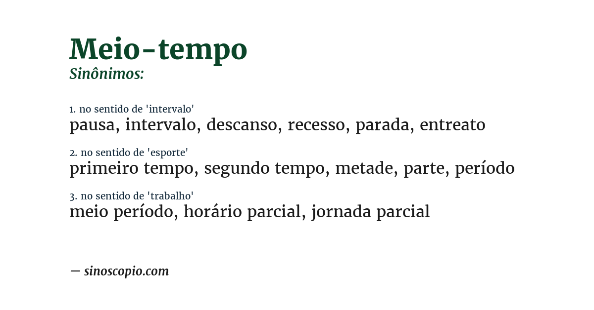 Sinônimo de meio-tempo