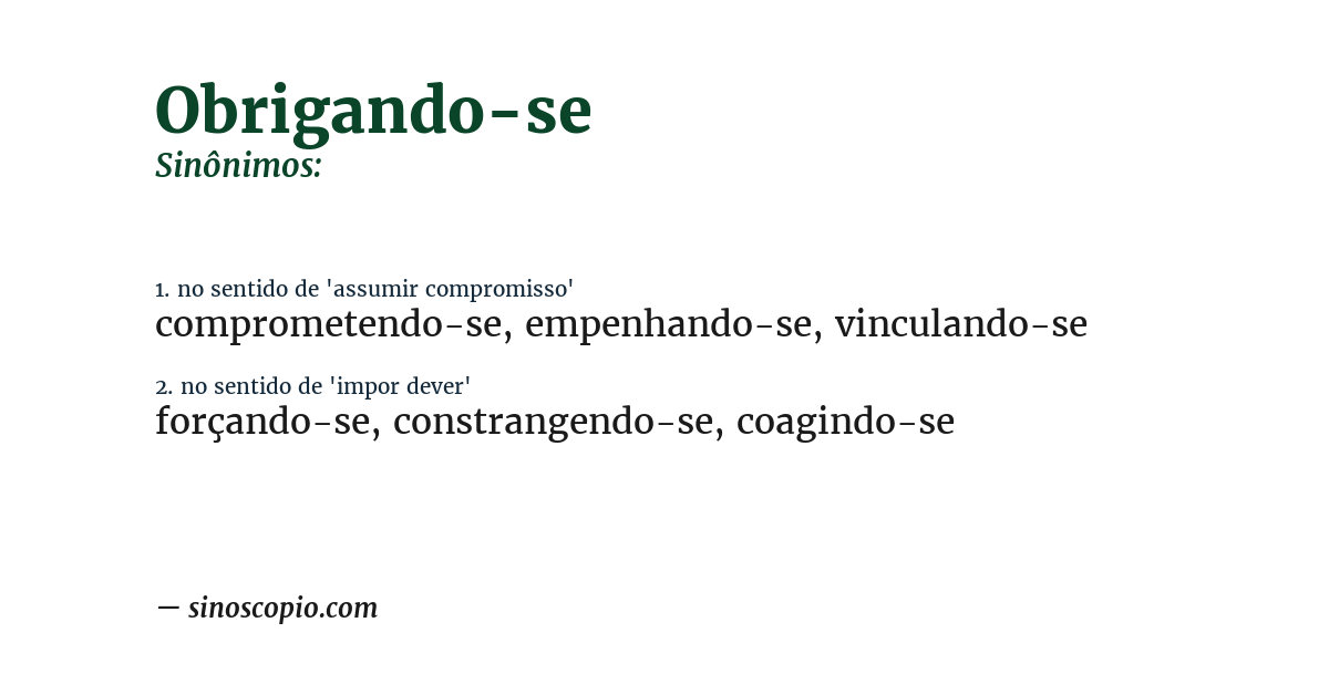 Sinônimo de obrigando-se