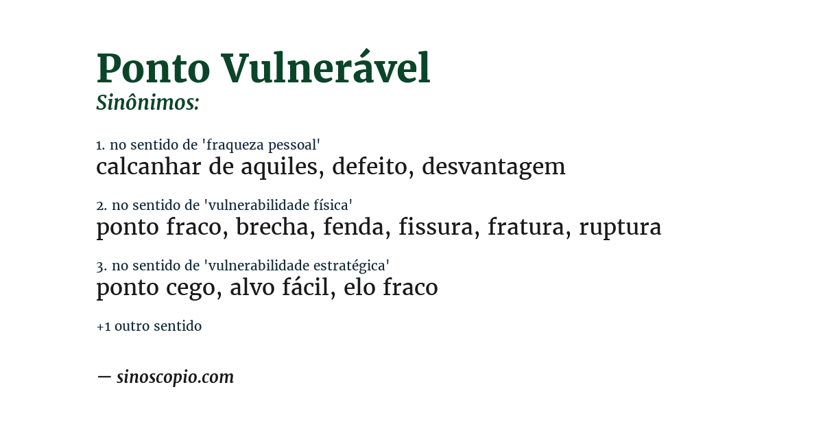 Sinônimo de ponto vulnerável