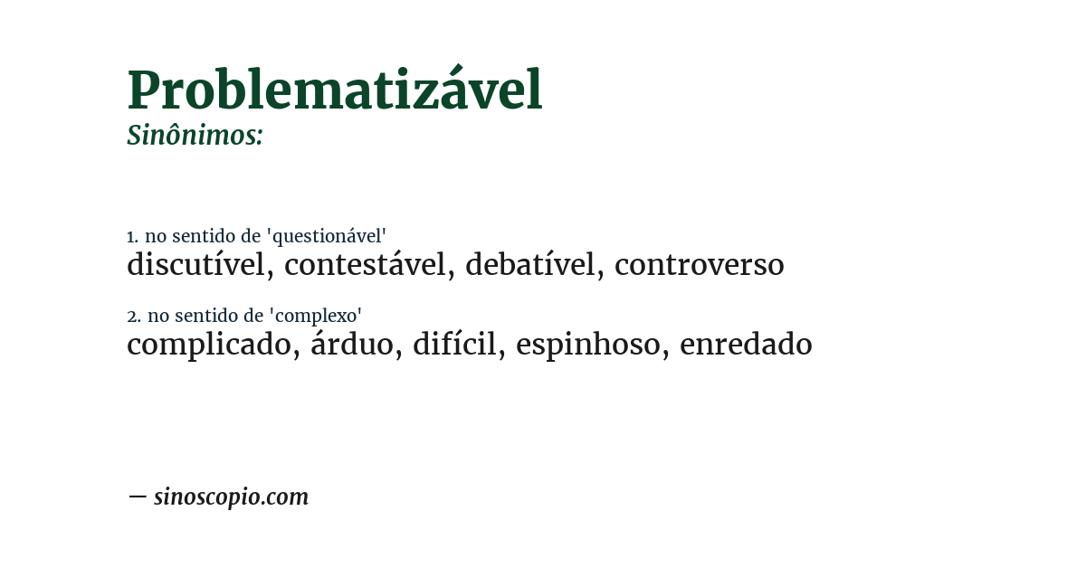Sinônimo de problematizável