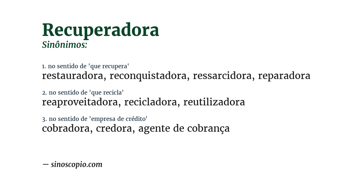 Sinônimo de recuperadora
