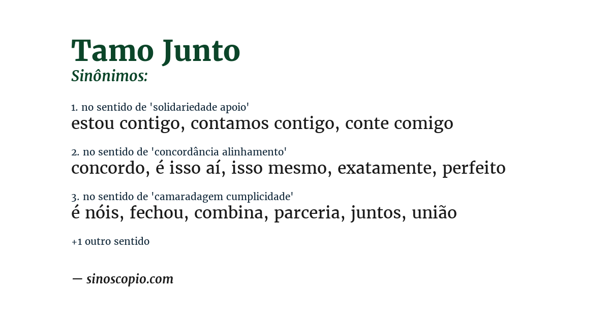 Sinônimo de tamo junto