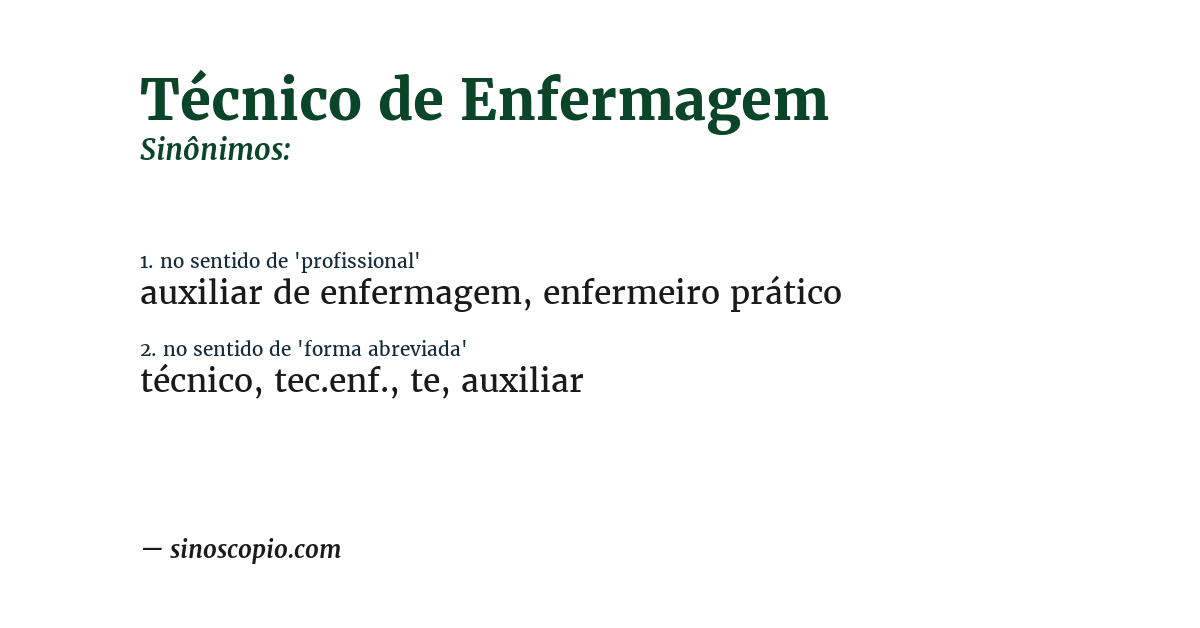 Sinônimo de técnico de enfermagem