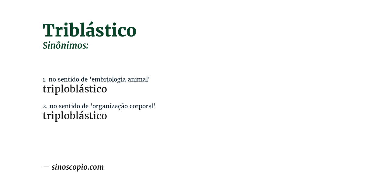Sinônimo de triblástico