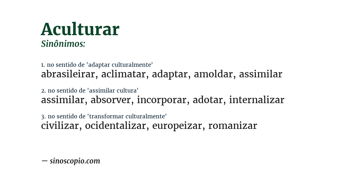 Sinônimo de aculturar