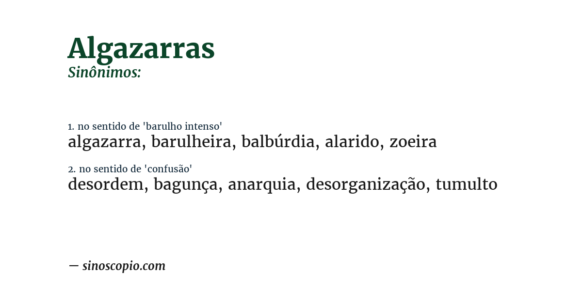 Sinônimo de algazarras