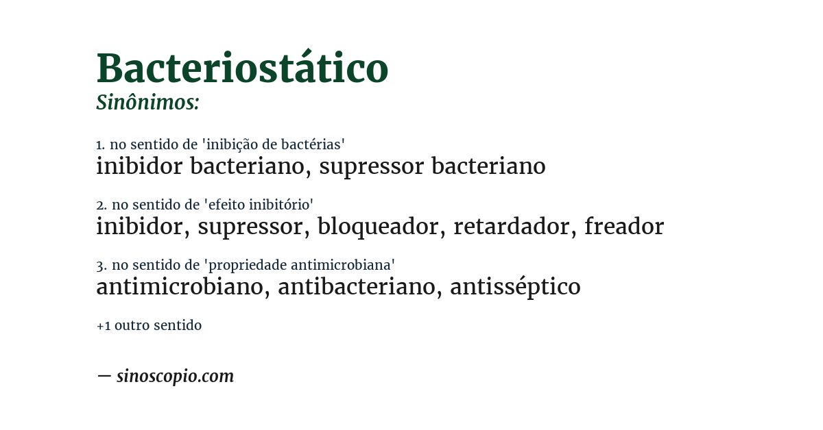 Sinônimo de bacteriostático