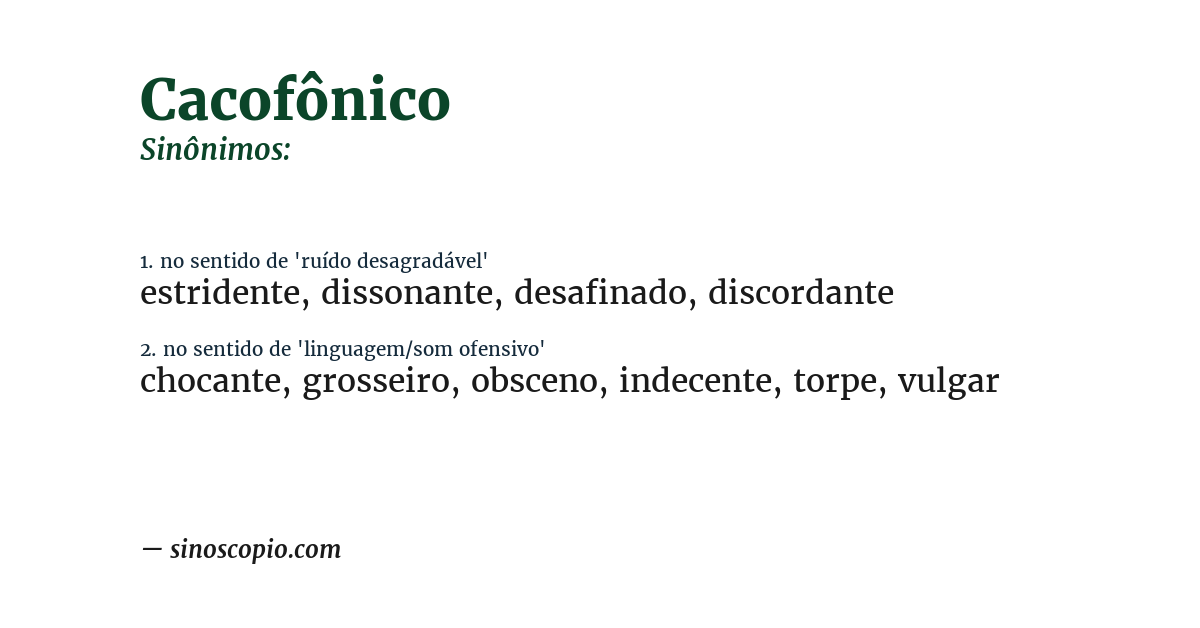 Sinônimo de cacofônico