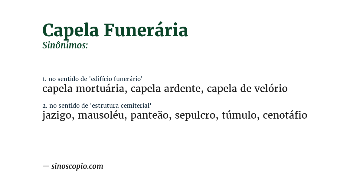 Sinônimo de capela funerária