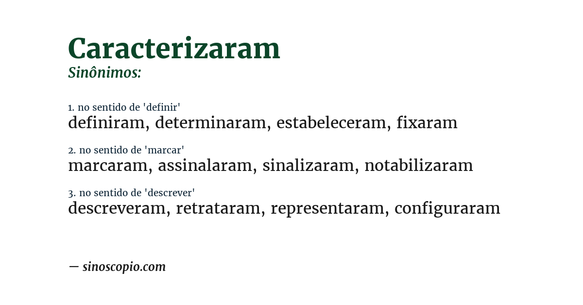Sinônimo de caracterizaram