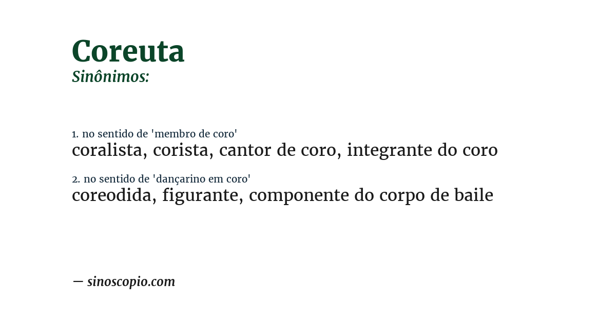 Sinônimo de coreuta
