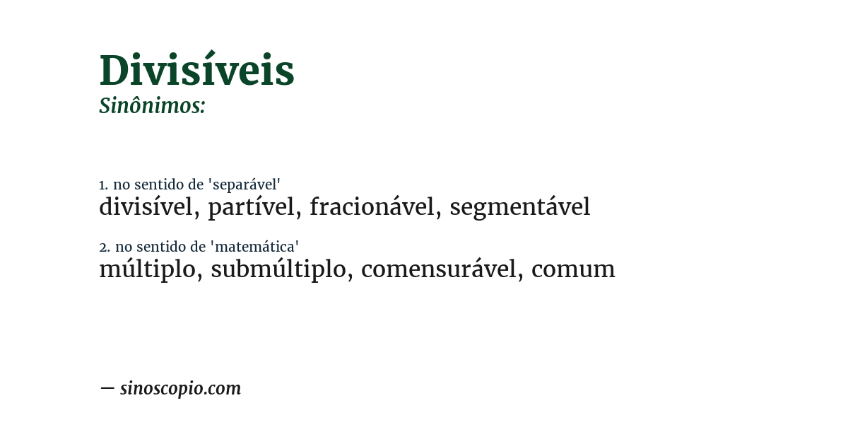 Sinônimo de divisíveis
