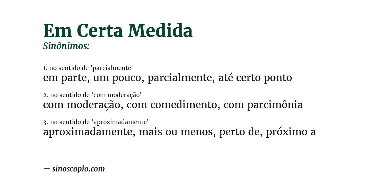 Sinônimo de em certa medida