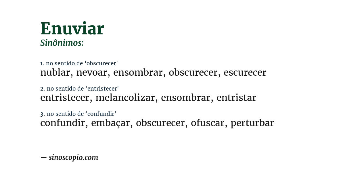 Sinônimo de enuviar