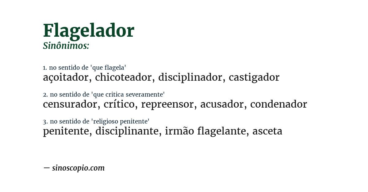 Sinônimo de flagelador