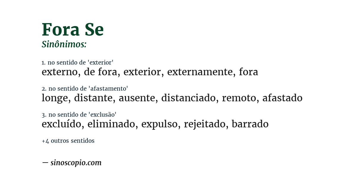 Sinônimo de fora se
