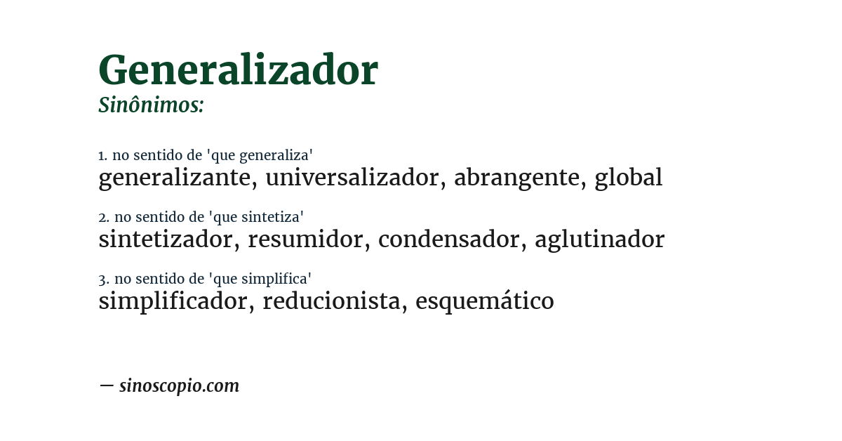 Sinônimo de generalizador
