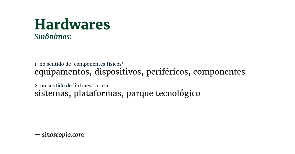Sinônimo de hardwares