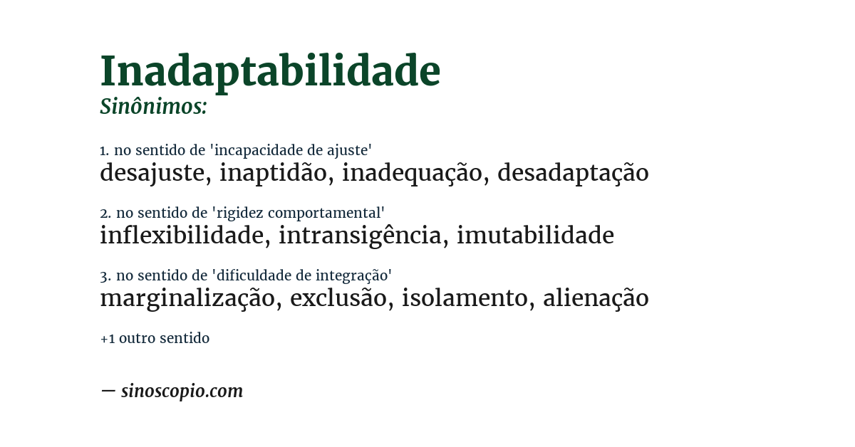 Sinônimo de inadaptabilidade