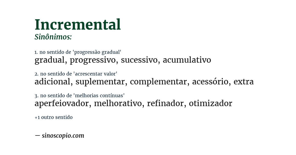 Sinônimo de incremental
