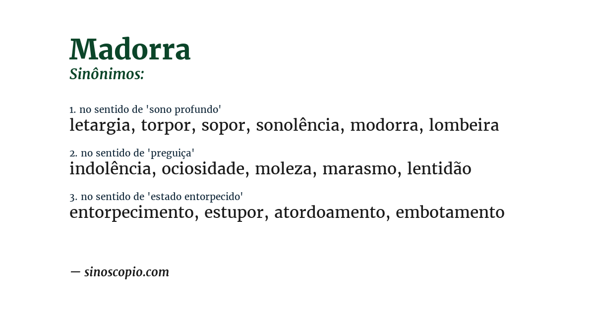 Sinônimo de madorra